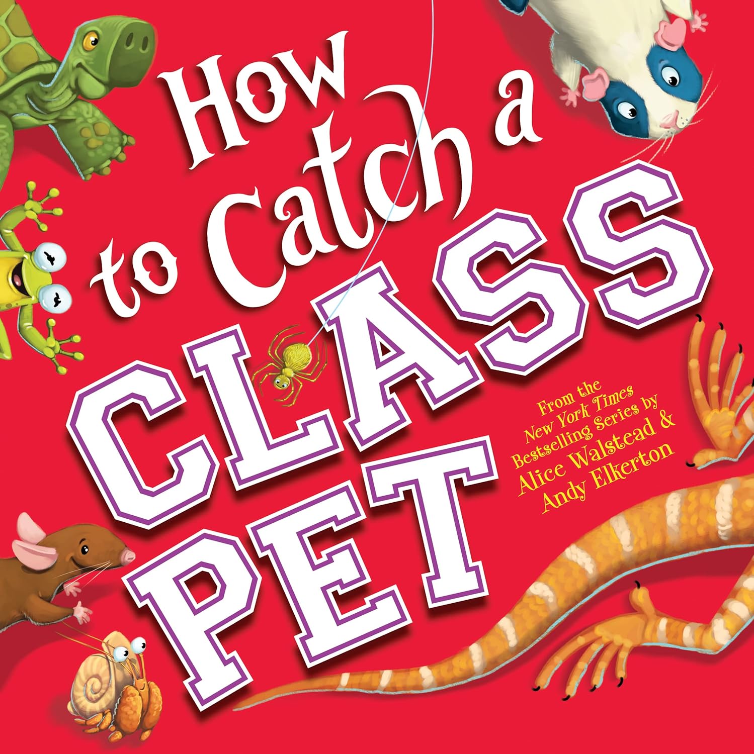 Sourcebooks How to Catch a Class Pet Hardcover Book
