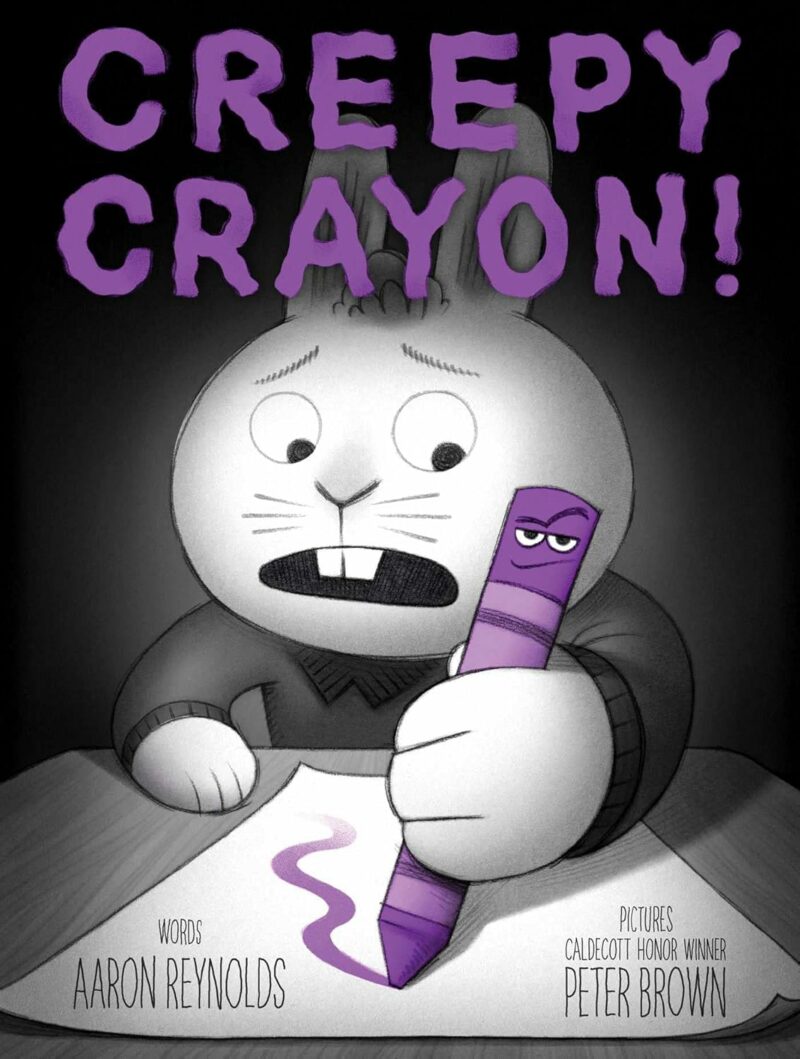 Creepy Crayon! Hardcover Book