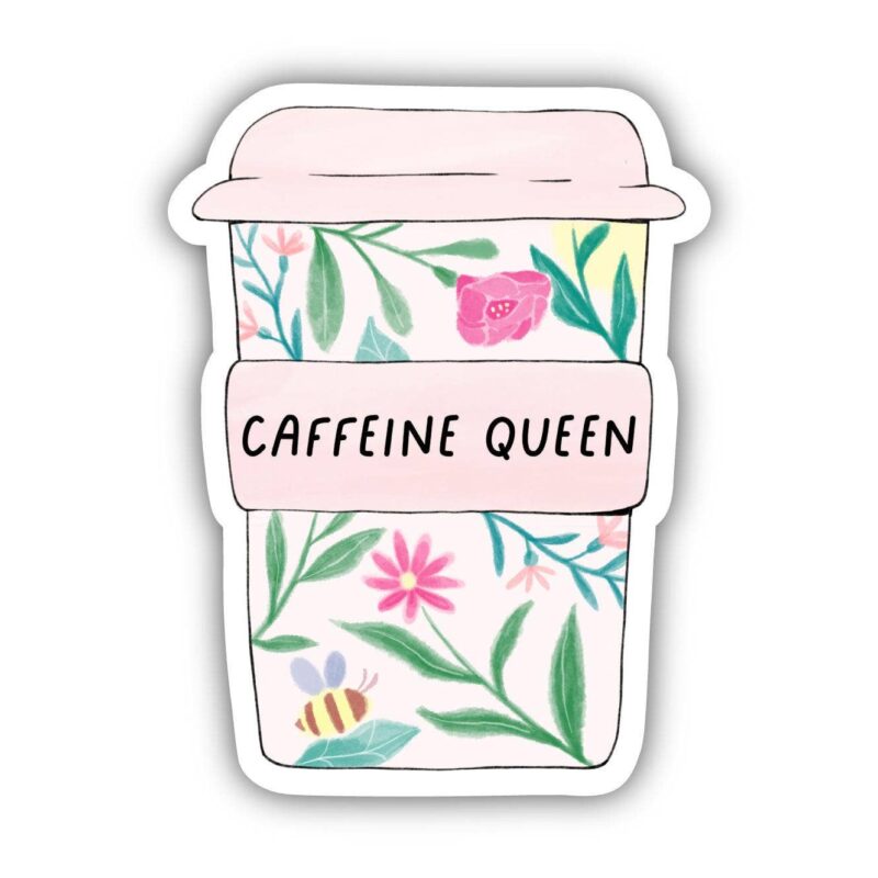 Big Moods Caffeine Queen Floral Mug Sticker