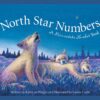 North Star Numbers: A Minnesota Number Book