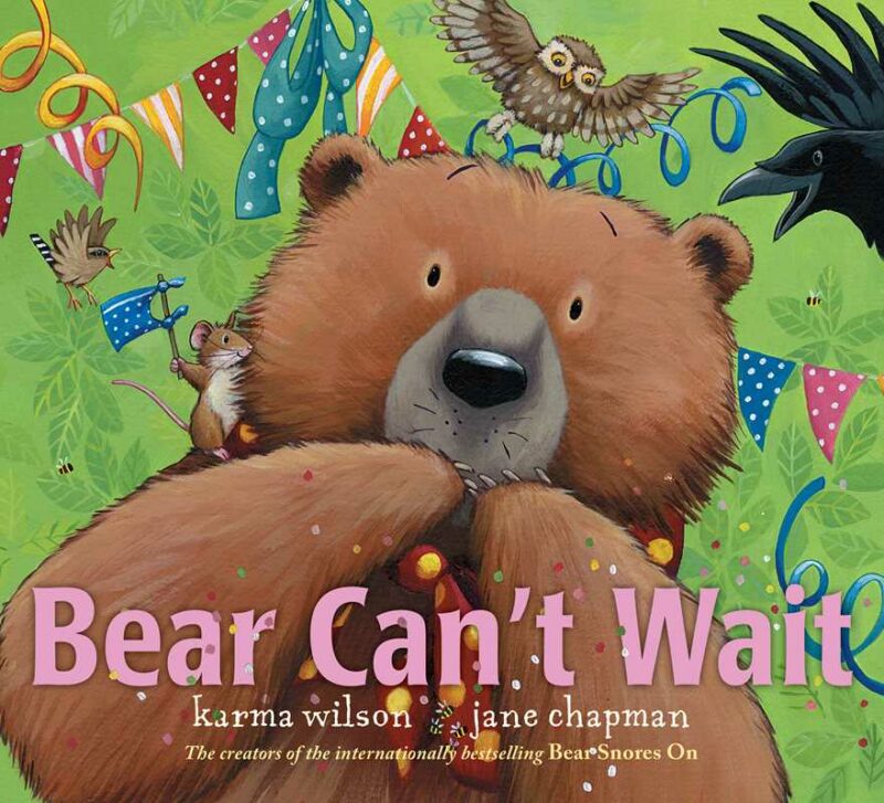 Bear Can't Wait Hardcover Book