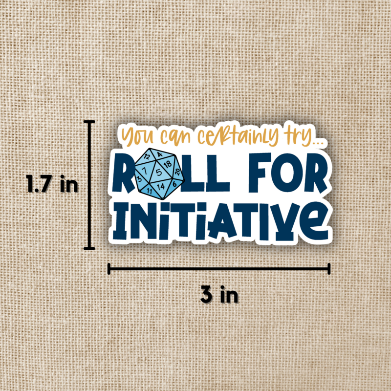 Roll for Initiative D&D Sticker from Wildly Enough