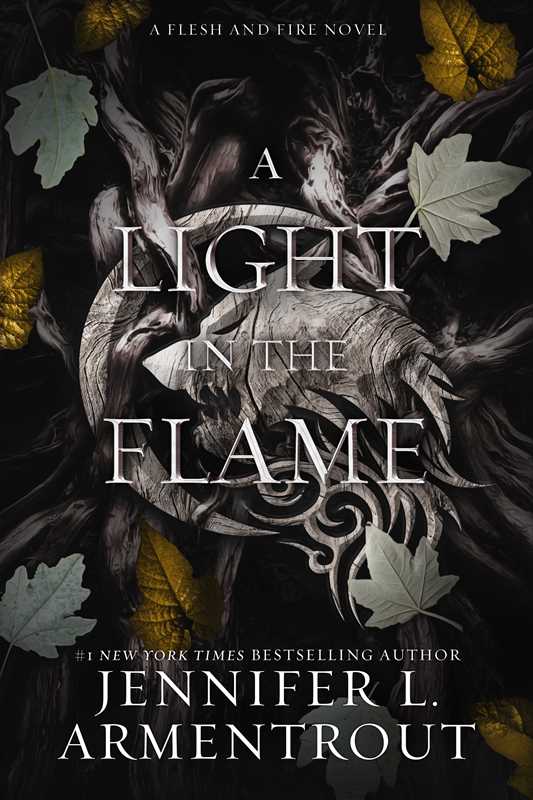 Simon & Schuster Light in the Flame by Jennifer Armentrout (Book 2 of Flesh and Fire)