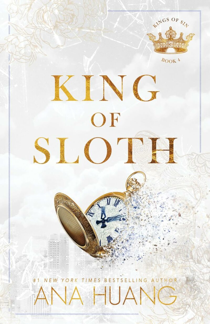 Sourcebooks King of Sloth by Ana Huang (Kings of Sin Book 4)