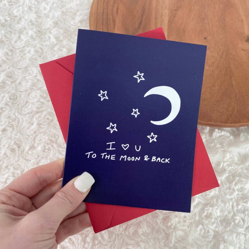 Big Moods I Love U To The Moon And Back Card