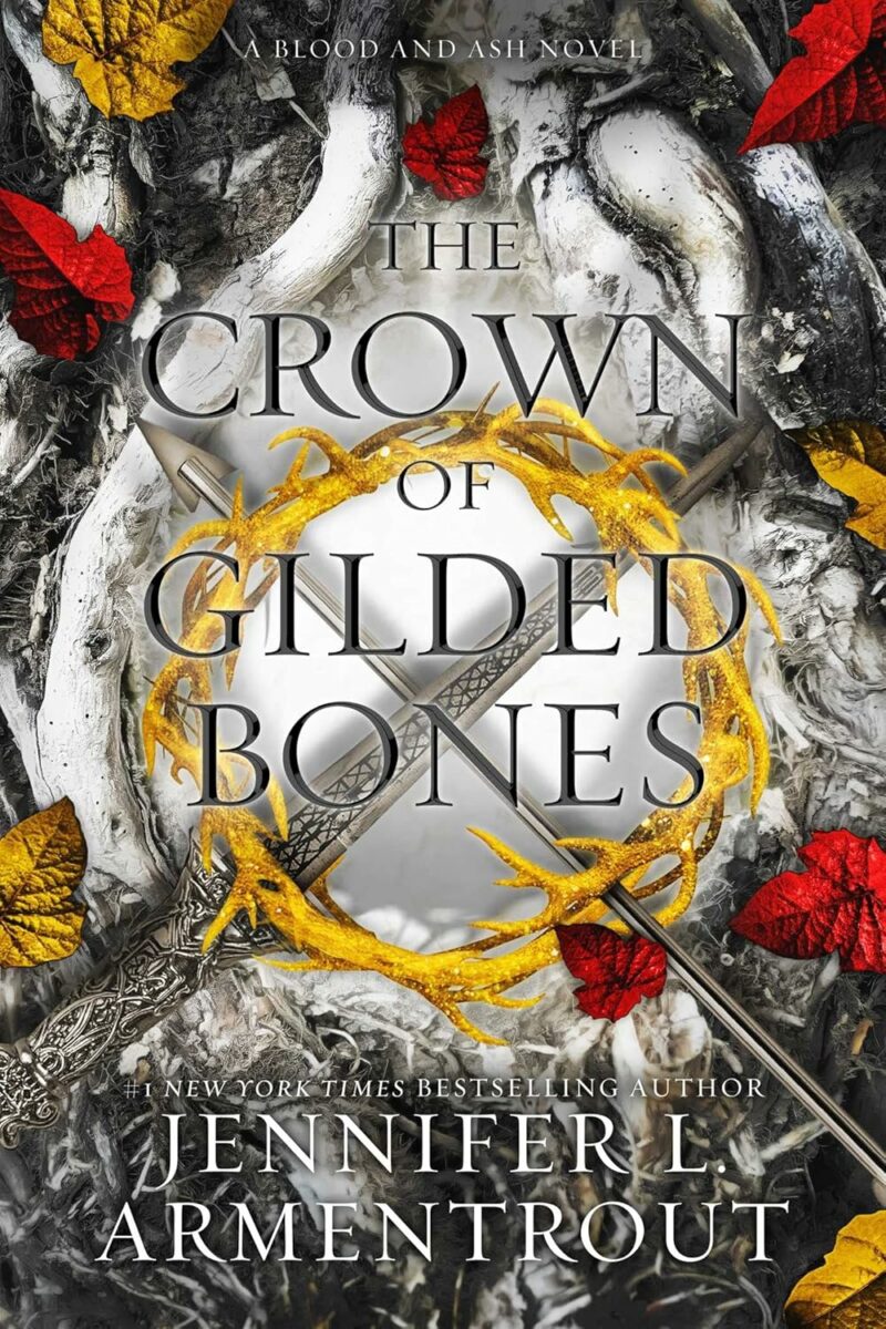 Simon & Schuster Crown of Gilded Bones by Jennifer Armentrout (Book 3 of Blood And Ash)