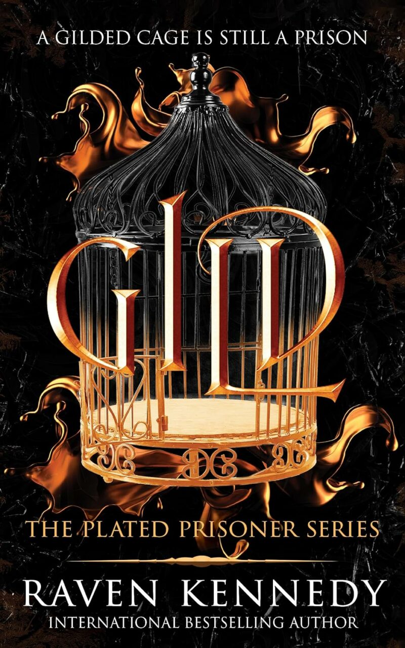 Sourcebooks Gild (The Plated Prisoner Book 1) by Raven Kennedy