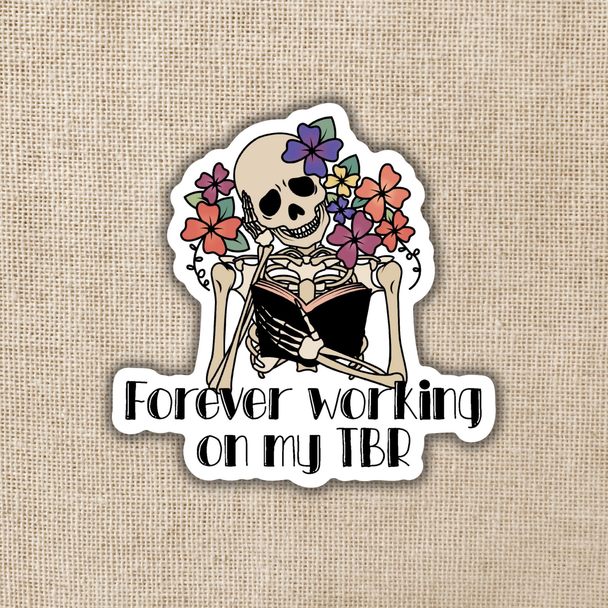 Wildly Enough Forever Working On My TBR Sticker