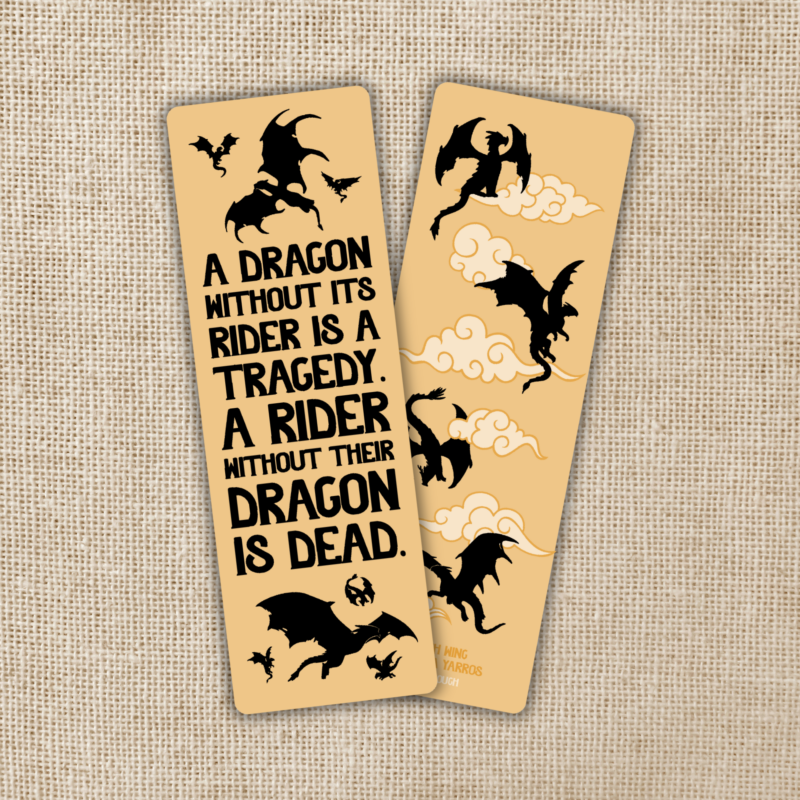 Wildly Enough Dragon Without Their Rider Quote Bookmark | Fourth Wing