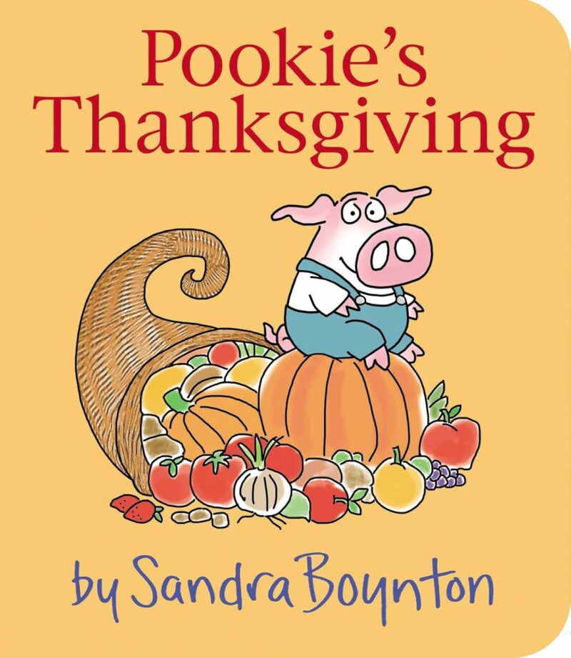 Pookie's Thanksgiving by Sandra Boynton