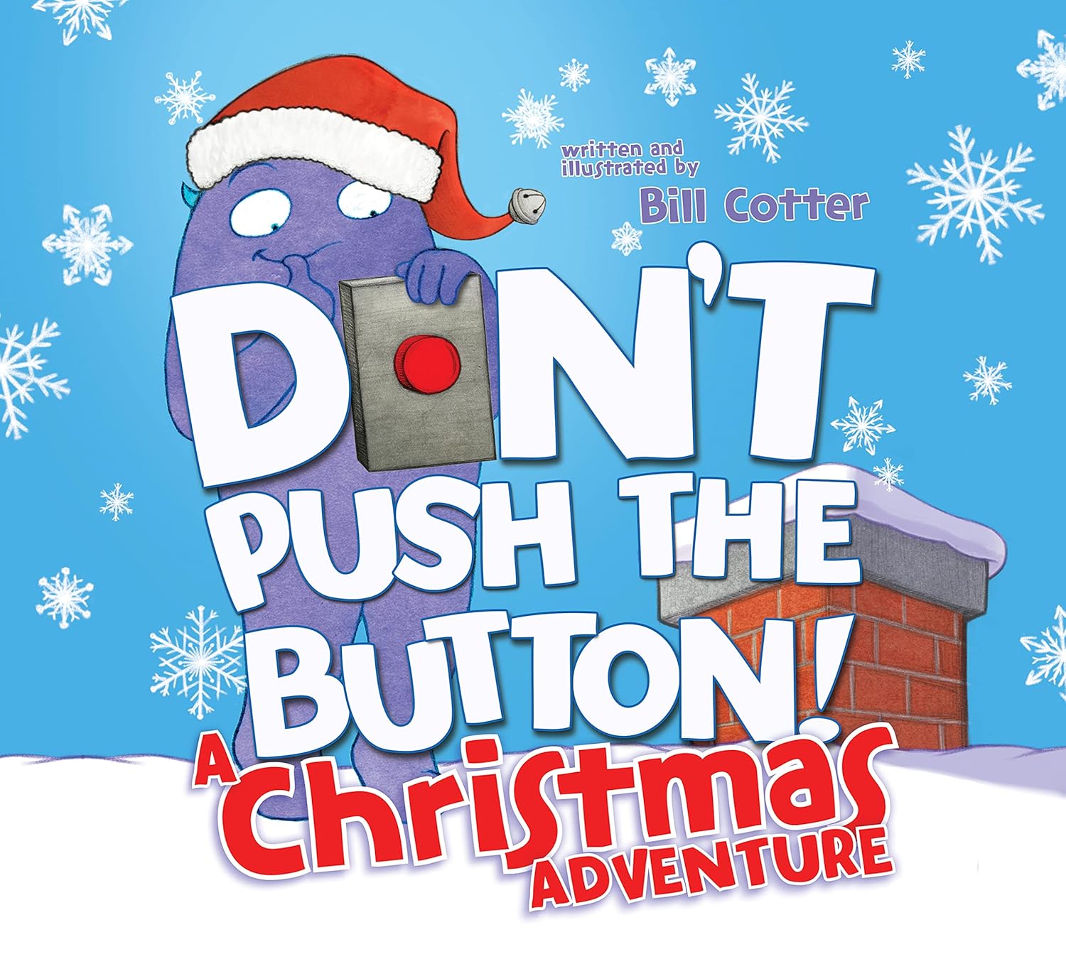 Sourcebooks Don't Push the Button! A Christmas Adventure Paperback Book