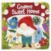 Cottage Door Press Gnome Sweet Home Finger Puppet Board Book