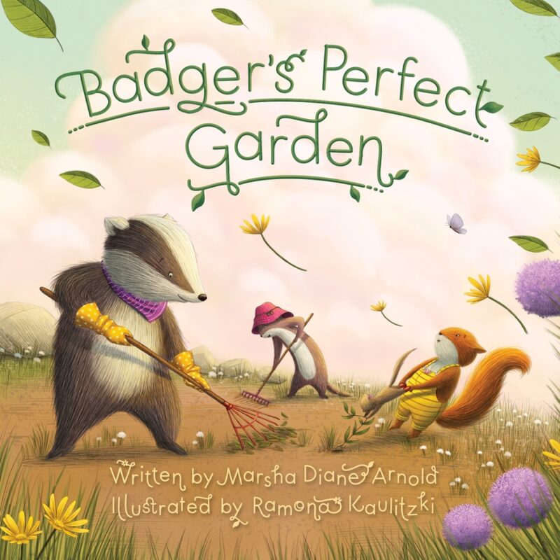 Sleeping Bear Press Badger's Perfect Garden Hardcover