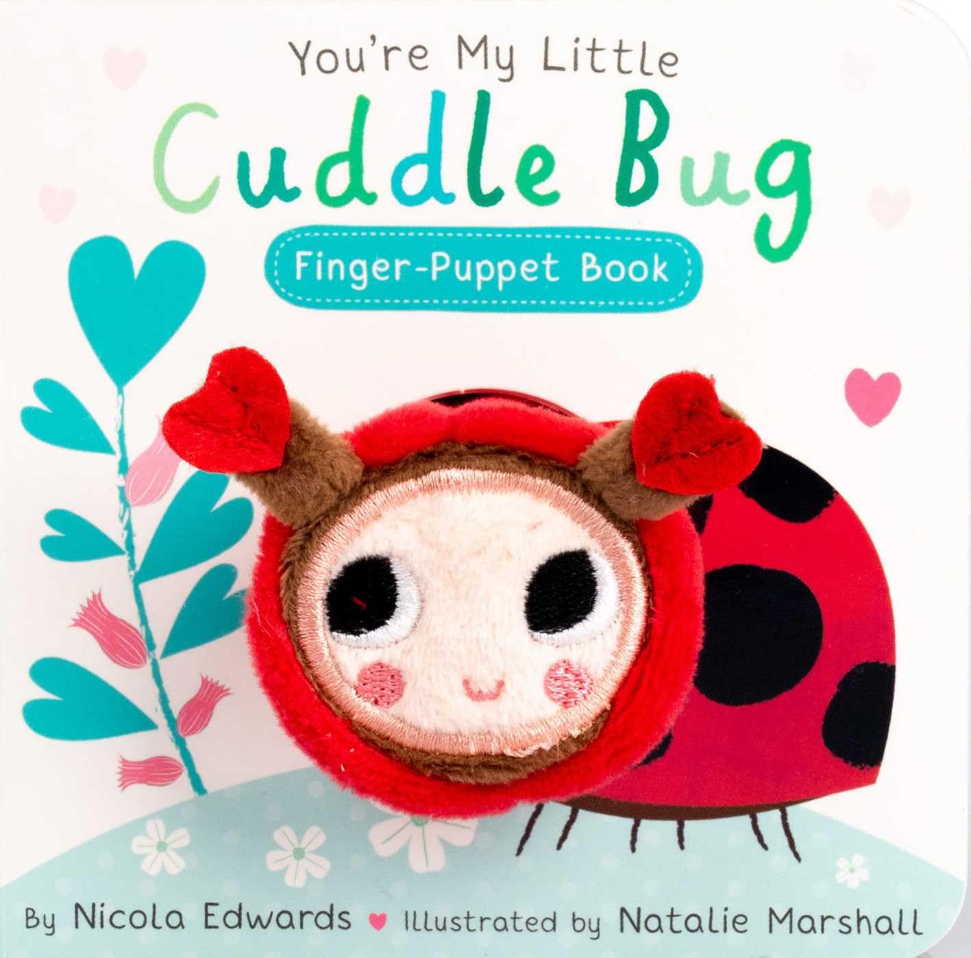 You're My Little Cuddle Bug Finger Puppet Board Book