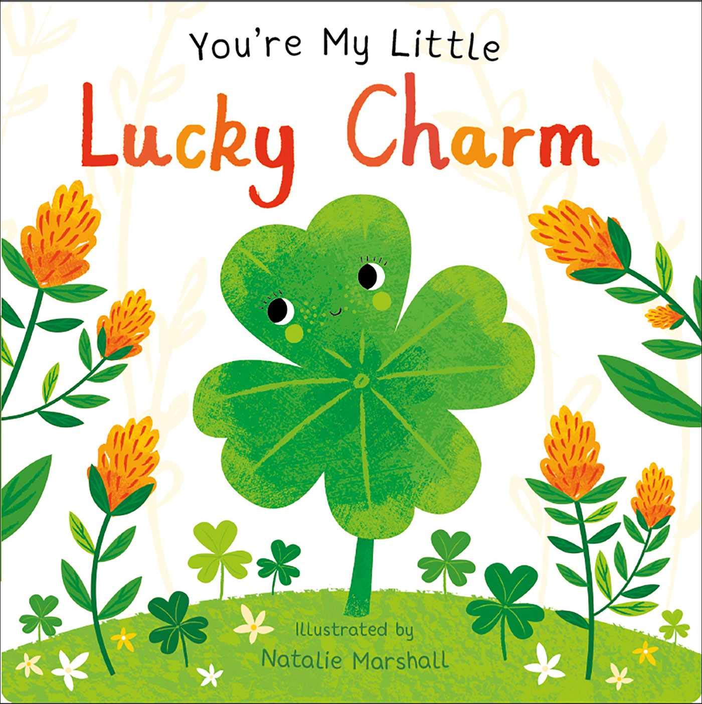 You're My Little Lucky Charm Board Book