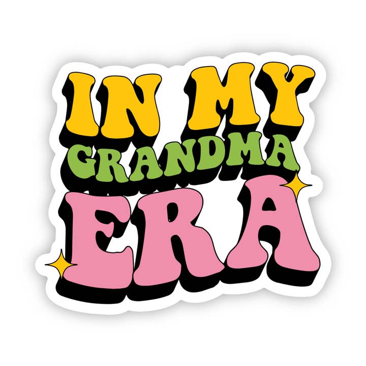 Big Moods In My Grandma Era Sticker