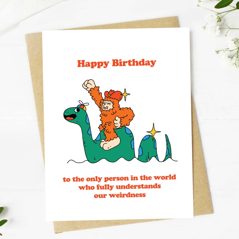 Big Moods To The Person Who Understands Our Weirdness Birthday Card