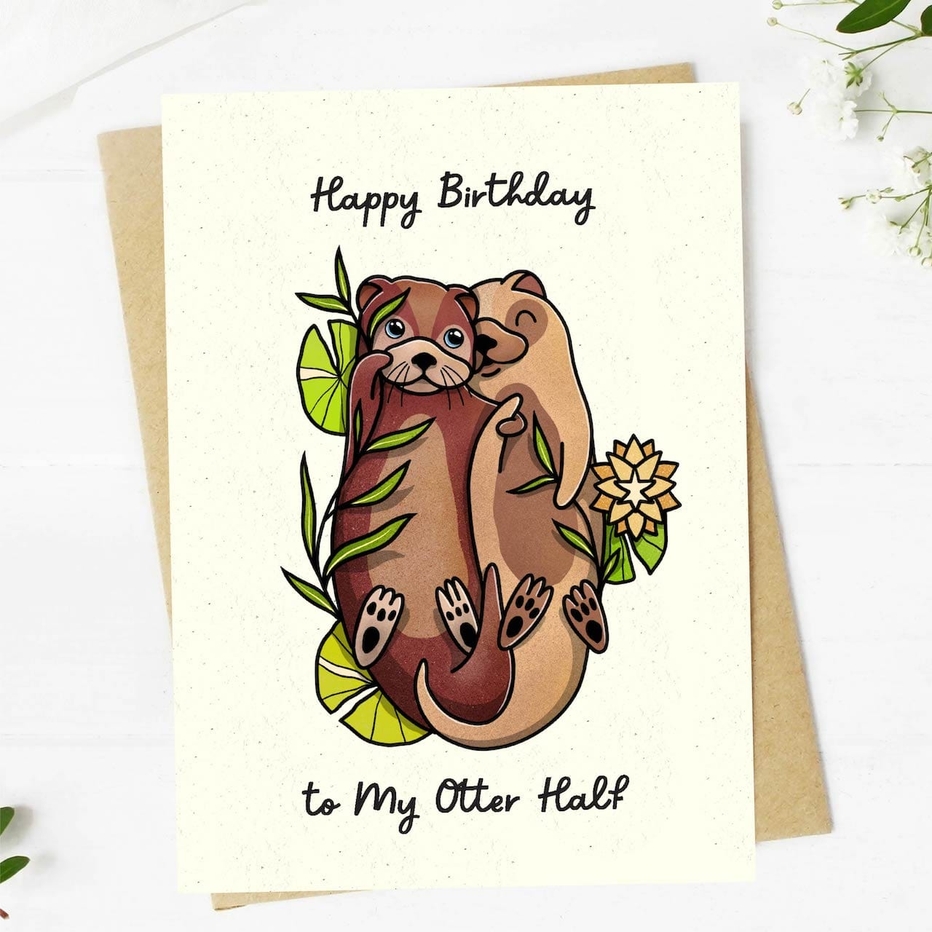 Big Moods Happy Birthday To My Otter Half Birthday Card